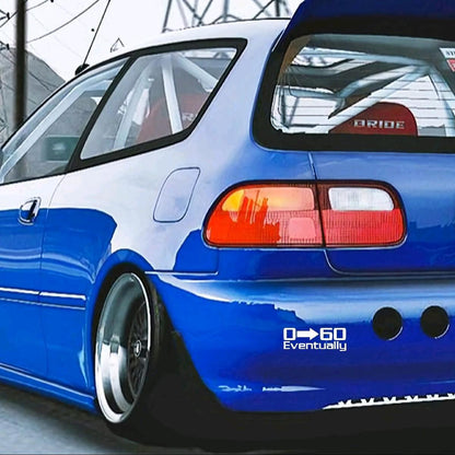 0 to 60 Eventually decal