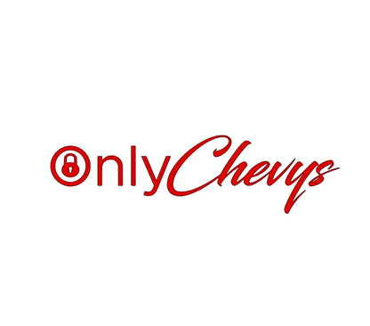 Only Chevys truck decal funny meme decal multiple colors 8 inches long