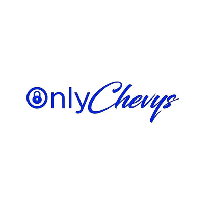 Only Chevys truck decal funny meme decal multiple colors 8 inches long