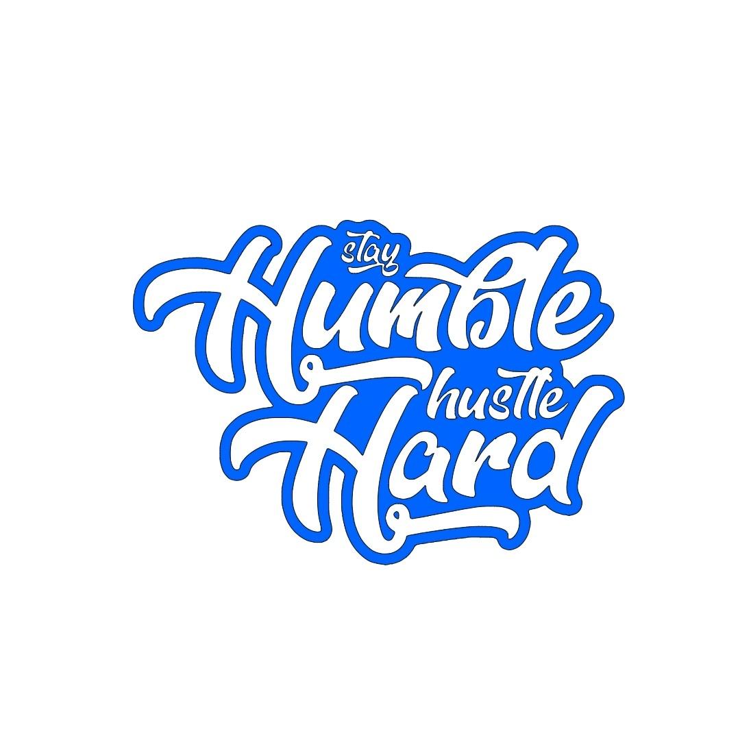 Stay humble hustle hard car truck window decal bumper sticker