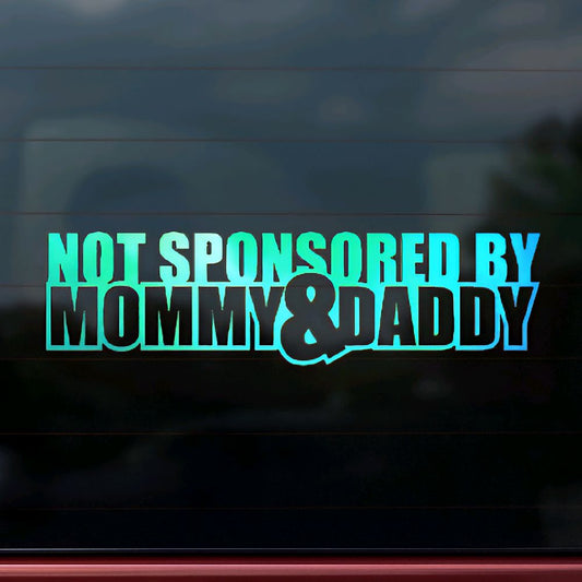 Not sponsored by Mommy and Daddy car sticker decal, Multiple Color Options 9x3 inches Vehicle Exterior Decoration