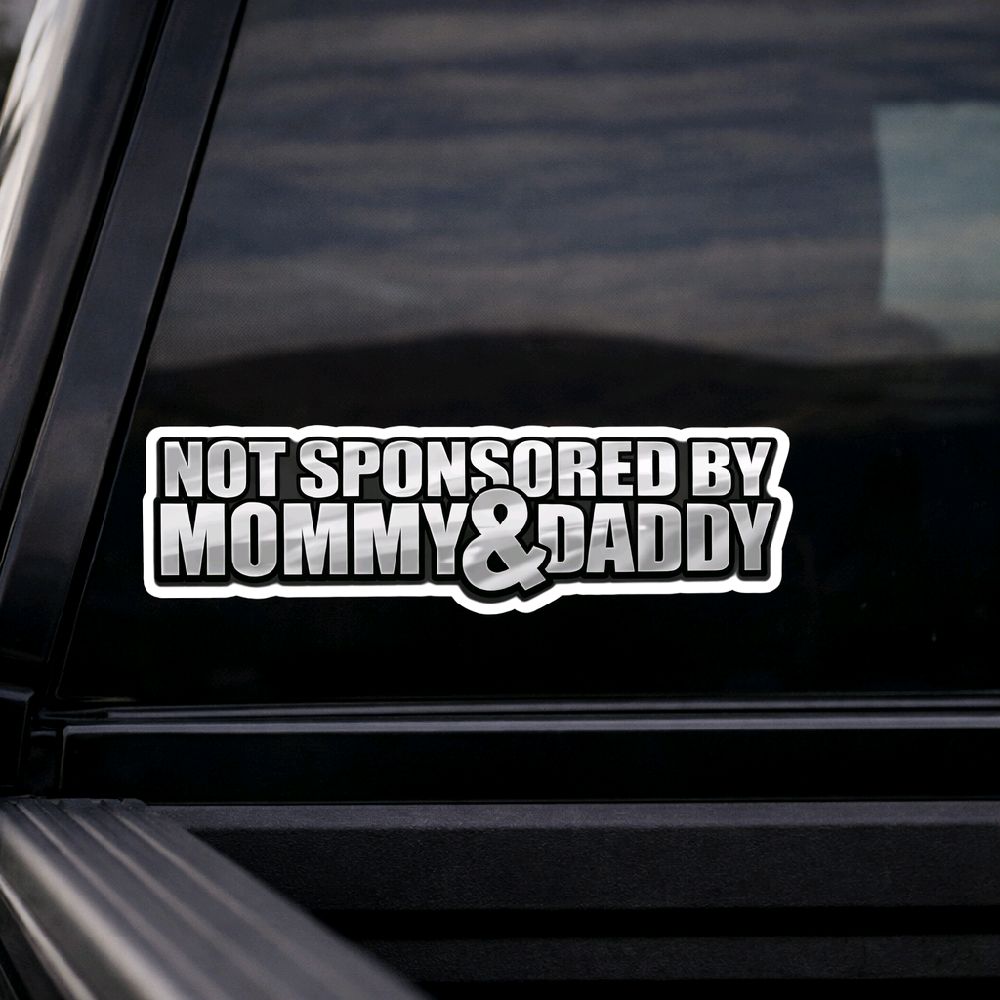 Not sponsored by Mommy and Daddy car sticker decal, Multiple Color Options 9x3 inches Vehicle Exterior Decoration