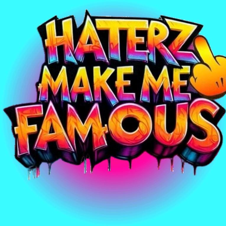 Weatherproof and UV Resistant Sticker for Laptop, Cars, Trucks, Tumblers, and Walls - Haters Make Me Famous car exterior