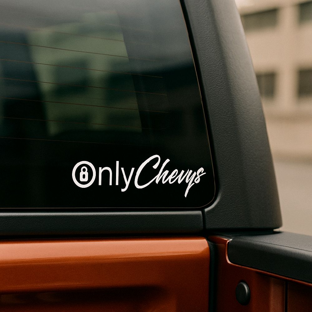 Only Chevys Truck Decal Funny Meme Decal Multiple Colors 8 Inches Long Clear Low Tac Transfer Tape Easy Application Inst